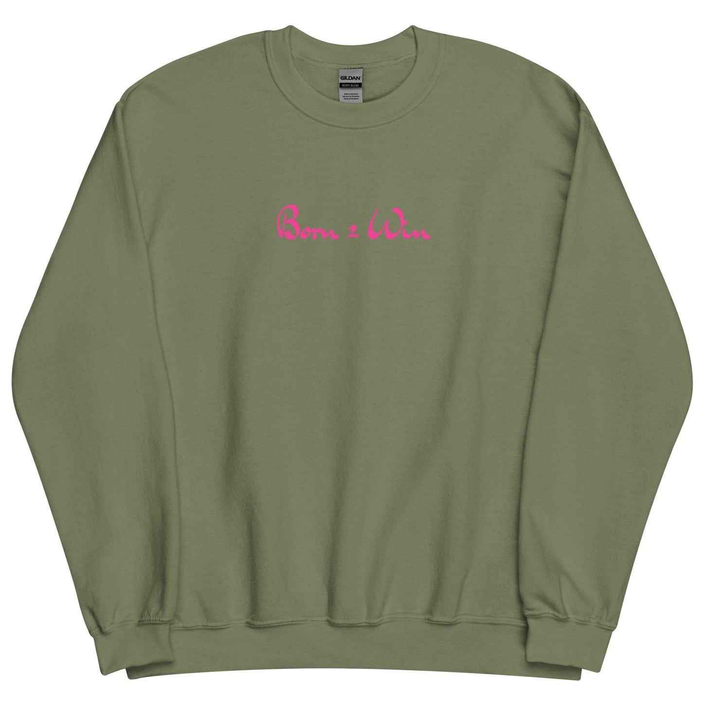 Pink Born 2 Win Sweatshirt